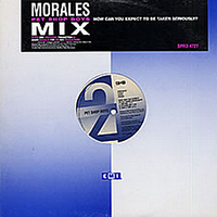 Pet Shop Boys - How Can You Expect To Be Taken Seriously? (David Morales Mixes) (12