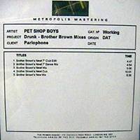Pet Shop Boys - You Only Tell Me You Love Me When You're Drunk (Metropolis Mastering Acetate) (CD 1, UK Promo Single)