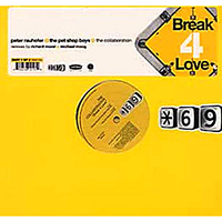 Pet Shop Boys - Break 4 Love (US 2 x 12