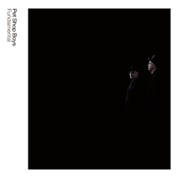 Pet Shop Boys - Fundamental (Remastered) (CD 2): Further Listening 2005 - 2007