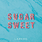 2017 Sugar Sweet (Single)