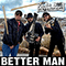 2016 Better Man (Single)
