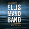 Ellis Mano Band - Here And Now