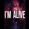 2011 I'm Alive (Single)