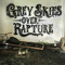 Grey Skies Over Rapture - Grey Skies Over Rapture