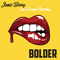 2017 Bolder (feat. Georgia Thursting) [Single]