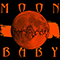 2019 Moon Baby (Godsmack cover)