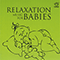 2009 Relaxation Music For Babies
