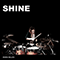 2019 Shine (Single)