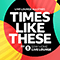 2020 Times Like These (BBC Radio 1 Stay Home Live Lounge) (Single)