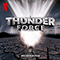 2021 Thunder Force (feat. Lzzy Hale, Scott Ian, Dave Lombardo, Fil Eisler, Tina Guo) (Single)