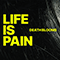 2020 Life Is Pain (Single)