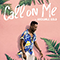2017 Call on Me (Single)
