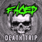 Faced - Death Trip