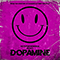 2021 Dopamine (Single)