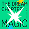 2019 The Dream Chapter: MAGIC