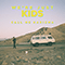 2019 We're Just Kids (Single)