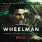 2017 Wheelman (Original Motion Picture Soundtrack)