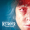 2018 Destroyer (Original Motion Picture Soundtrack)
