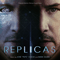 2019 Replicas (Original Motion Picture Soundtrack)