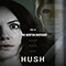 2016 Hush (Original Motion Picture Soundtrack)