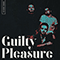 2019 Guilty Pleasure (EP)