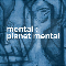 2005 Planet Mental