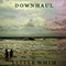 Downhaul - Little Whim (EP)
