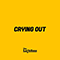 2019 Crying Out (Single)
