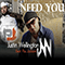 2013 Need You (with Pou Ja) (Single)