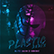 2021 Plastic (Zardonic Remix) (Single)