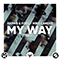 2020 My Way (feat. Mike Candys) (Single)