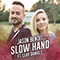 2018 Slow Hand (Single)