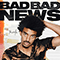 2021 BAD BAD News (Single)