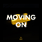 2018 Moving On (with Avi on Fire) (Single)