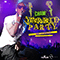 2013 Yardie Party (Single)