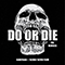 2020 Do Or Die (Remixes) (Single)