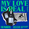 2018 My Love Is Real (Single)