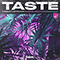 2020 Taste (with Marcus Mollyhus, Conan Mac) (Single)
