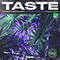 2021 Taste (with Conan Mac, Remixes) (Single)