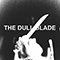 2020 The Dull Blade (Single)