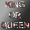 2022 King Or Queen (Single)