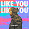 2019 Like You (Single)