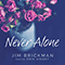 Kinsey, Erin - Never Alone (Single)