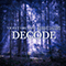 2020 Decode (with Violet Orlandi) (Single)
