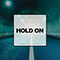 2021 Hold On (with Micki Sobral) (Single)