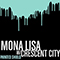 2021 Mona Lisa / Crescent City