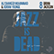 2021 Jazz Is Dead 8 (feat. Ali Shaheed Muhammad & Adrian Younge)