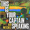 2022 This Is Your Captain Speaking (Single)