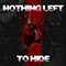 2022 Nothing Left To Hide (Single)